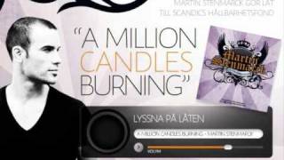A Million Candles Burning (Club Remix) - Martin Stenmarck