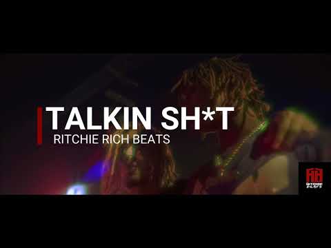 [FREE] Lil Pump x Famous Dex x 6IX9INE x Type Beat 2017 "Talkin Sh*t  " | Ritchie Beats