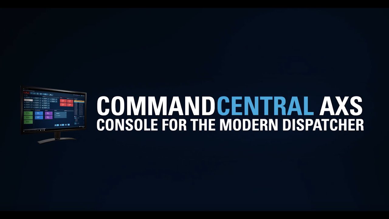 Motorola Solutions' CommandCentral AXS Dispatch Console Demonstration