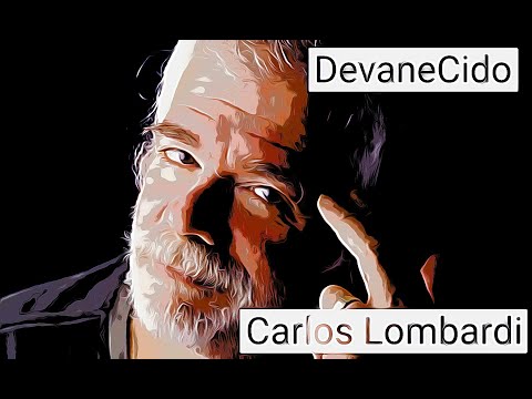 DevaneCido - Carlos Lombardi