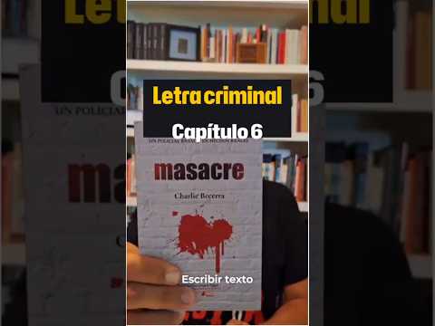 Letra criminal #6. Operación masacre de Charlie Becerra.