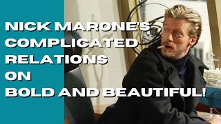 What to Know About Bold and Beautiful's Nick Marone