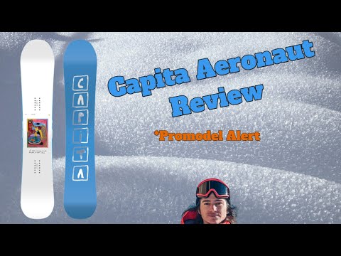 The 2024 Capita Aeronaut Snowboard Review * Arthur Longo Promodel