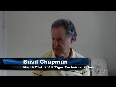 March 21st Tiger Technician's Hour on TFNN  - 2018
