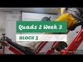 DVTV: Block 3 Quads 2 Wk 3