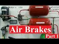 How Does The Air Brake System Works Part 1 Of 4