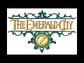 Emerald City, The Seekers