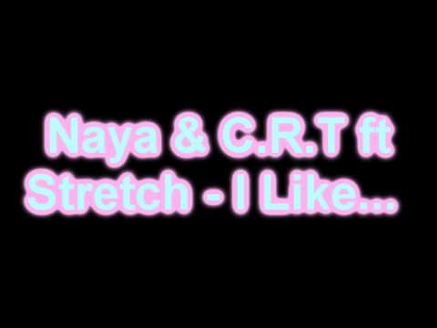 Strekkle - I Like... (Prod. Naya & C.R.T)