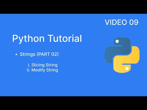 9 Python String Part 02 Slicing Strings Modify Strings Python Tutorial Codestudypassion