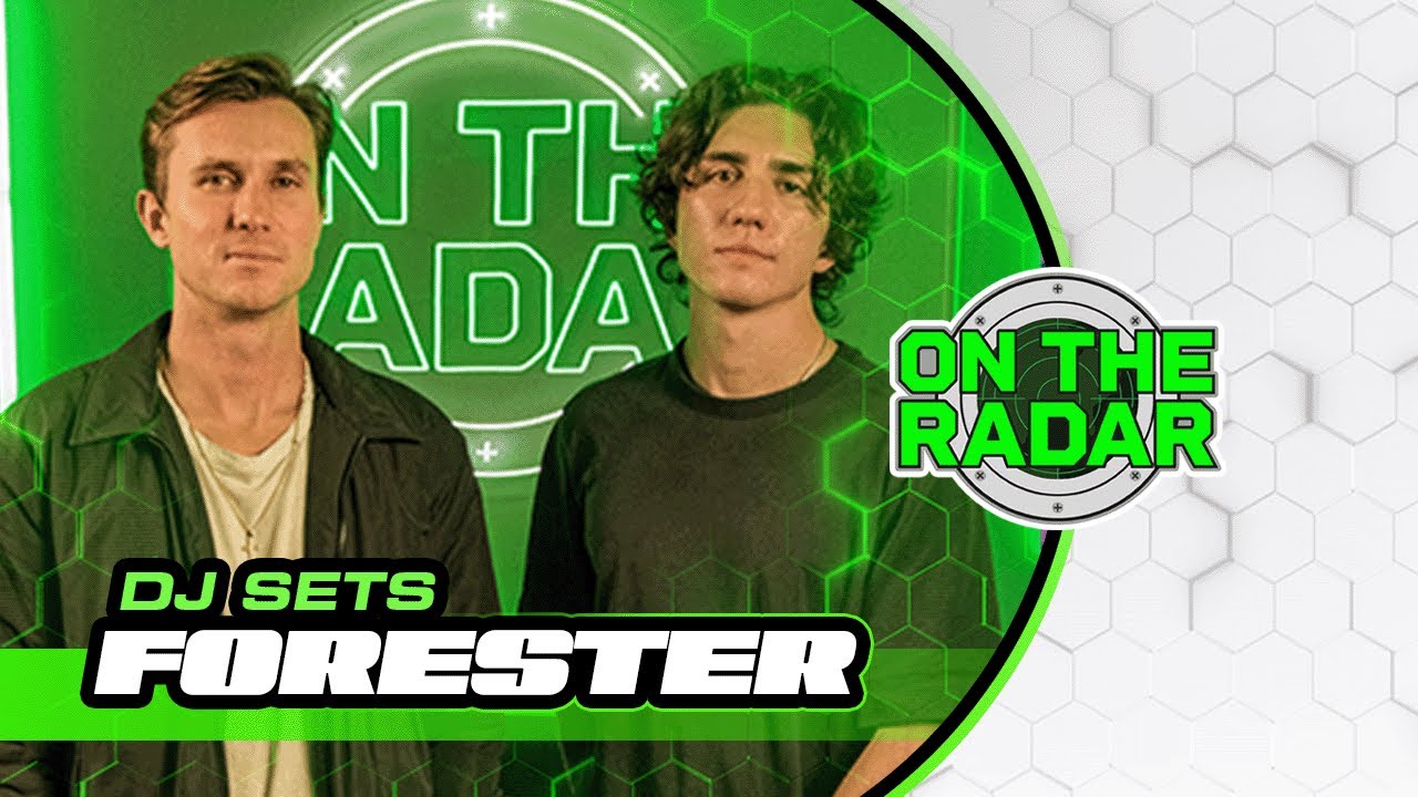 Forester | On The Radar DJ Set (House, Chill)