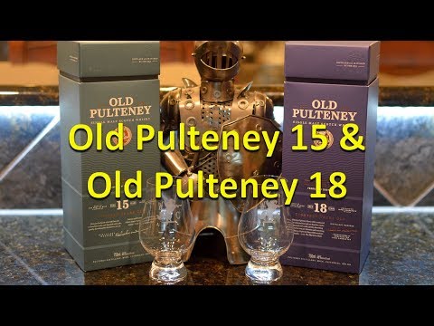 Old Pulteney 15 yr and Old Pulteney 18 yr Single Malt Scotch Review and Tasting
