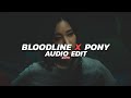 bloodline x pony | ariana grande (spedup/tiktok remix) [edit audio]