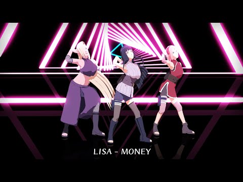 【Naruto MMD/2K/60FPS】LISA - MONEY - Sakura*HInata*Ino【Motion DL Link】