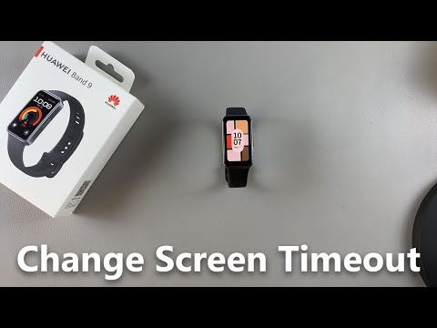 How To Change Screen Timeout On Huawei Band 9