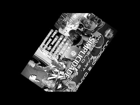 MCS JUNINHO E DANIEL PART MAGRELO E NENE - SIMPLICIDADE  [2012]