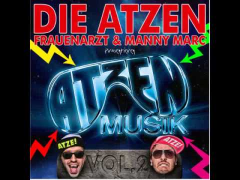 Atzen Vol2 Frauenarzt&Manny Marc Feat. Fatmanscoop - Thats whats up.mp4
