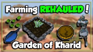 HERB Farming just got BETTER! All you need to know about Garden of Kharid Farming