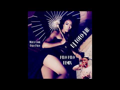 NEW KIZOMBA 2019 : Maya Cool - Pelo Pelo Remix By DJ FOFO JAH
