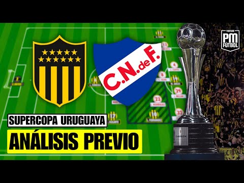 🏆Peñarol vs Nacional Preview | Uruguayan Super Cup 2026