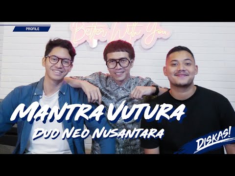DISKAS EPISODE 84 : MANTRA VUTURA - DUO NEO NUSANTARA