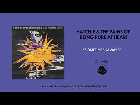 Video thumbnail for Sometimes Always