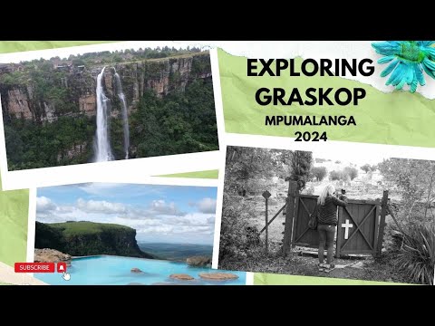 GRASKOP & PILGRIMS REST 2024