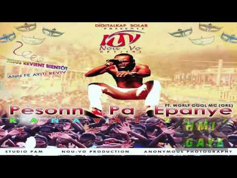 Nou-Vo (Okyjems) - Pesonn Pa Epanye [Kanaval 2017]