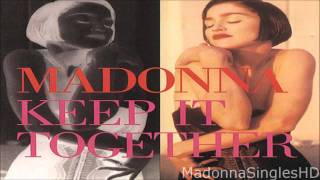 Madonna - Keep It Together (12'' Mix)