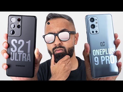 OnePlus 9 Pro vs Samsung Galaxy S21 Ultra - Which should you buy?