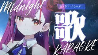 《 真夜中歌枠 / KARAOKE 》お久しぶり＆寝るときのお供に…(当社比)《 焔魔るり/ライブユニオン 》