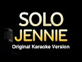 SOLO - JENNIE (Karaoke Songs With Lyrics - Original Key)