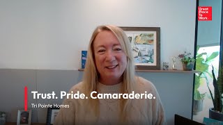 Tri Pointe Homes: How Trust, Pride, and Camaraderie Drive Culture and Performance