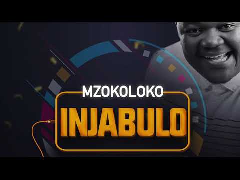 Mzokoloko - Injabulo ft Madanon x Emza x Prince Bulo
