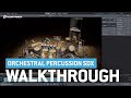 Orchestral Percussion SDX | Video Walkthrough