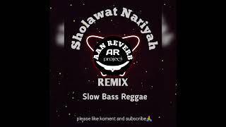 Download lagu Sholawat Nariyah-Remix Slow Bass Reggae mp3