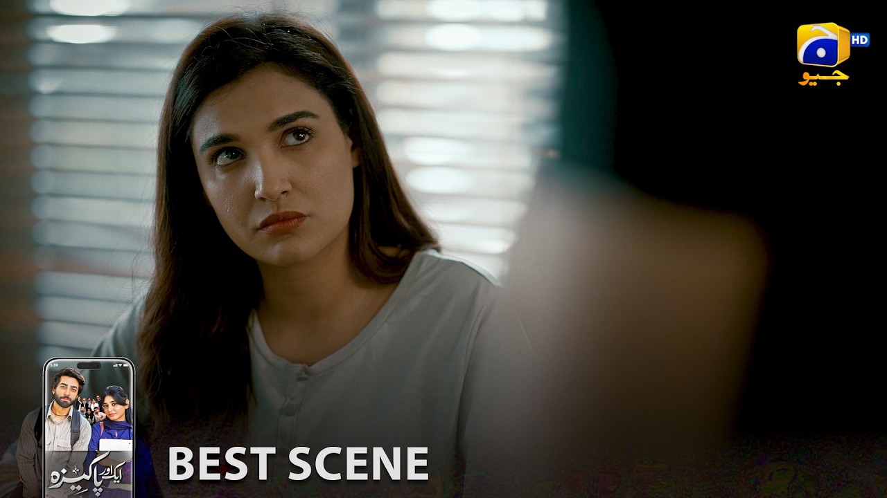 Aik Aur Pakeezah Episode 20 | 𝐁𝐞𝐬𝐭 𝐒𝐜𝐞𝐧𝐞 𝟎𝟑 | Gohar Rasheed - Sehar Khan - Nameer Khan | Har Pal Geo