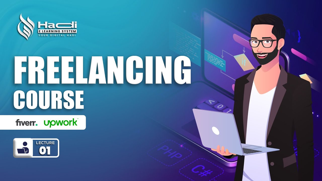 Orientation Class - Freelancing Course by Hadi E-learning - Recorded Lecture 1