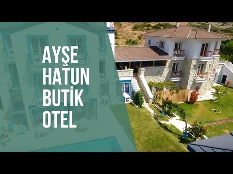 Ayşe Hatun Butik Otel Tanıtım Filmi