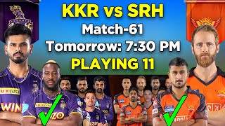 IPL 2022 | Kolkata Knight Riders vs Sunrisers Hyderabad Playing 11 | KKR vs SRH Final Playing 11