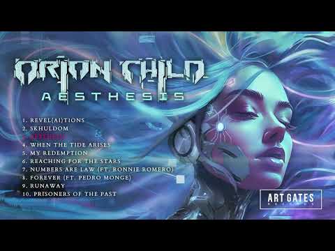Orion Child - Aesthesis (Full Album)