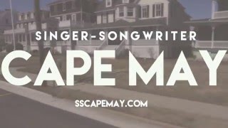 Singer Songwriter Cape May 2016 - REGISTER NOW!
