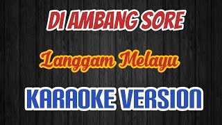 Download lagu Di Ambang Sore Karaoke Cover Lody Tambunan mp3