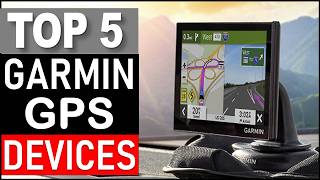 5 Best Garmin GPS Devices in 2026