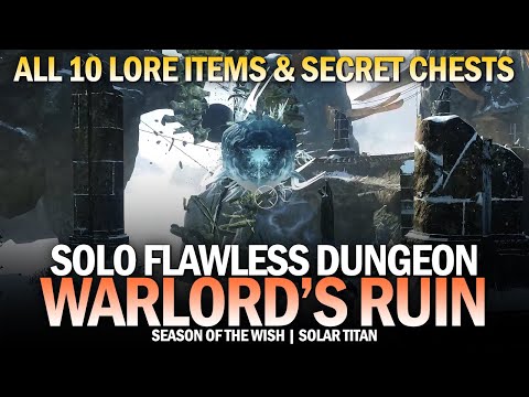 Solo Flawless Warlord's Ruin Dungeon (Titan / All 10 Collectibles & All Bonus Chests) [Destiny 2]