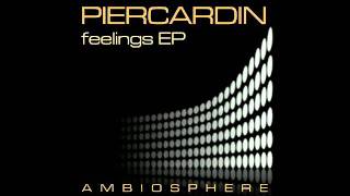 Piercardin - I must confess - Soundscape remix