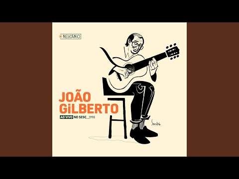 Vivo sonhando - João Gilberto