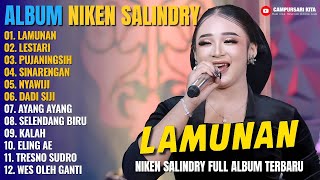 Download lagu Album Niken Salindry || LAMUNAN - LESTARI - PUJANINGSIH - Lagu Campursari Full Album Terbaru 2025 mp3