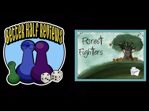 Forest Fighters - Better Half Reviews