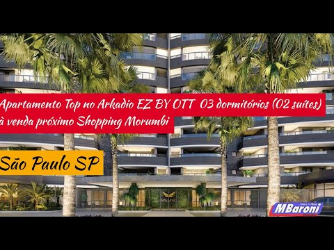 Apartamento Top no Arkadio EZ BY OTT 03 à venda próximo Shopping Morumbi em São Paulo SP
