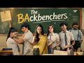 The Backbenchers 2025 Latest Hindi Movie School Romance Drama Full HD